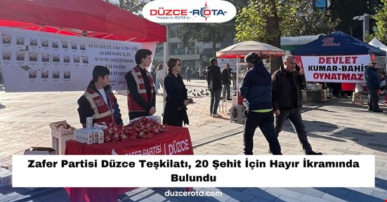 Zafer Partisi Düzce Teşkilatı, 20 Şehit İçin Hayır İkramında Bulundu