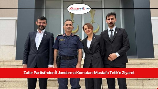Zafer Partisi'nden İl Jandarma Komutanı Mustafa Tetik'e Ziyaret