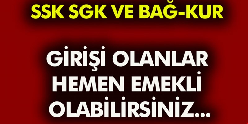 2010 Yılından Sonra İşe Başlayanlar İşte SGK Emekli Yaşınız