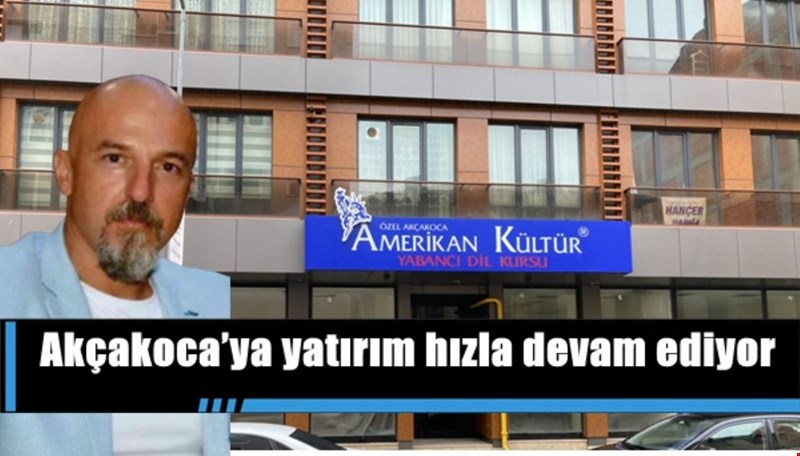 DÜNYA MARKASI AKÇAKOCA’YA GELİYOR