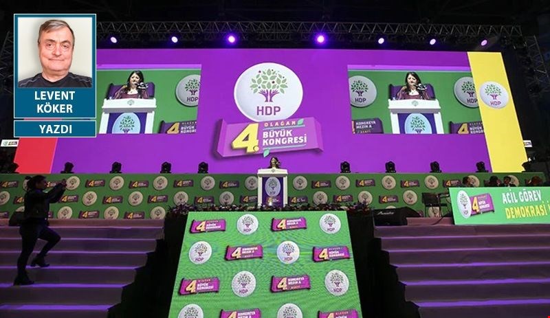 Levent Köker: Kongre’nin ardından HDP ve demokratik siyâsetin geleceği
