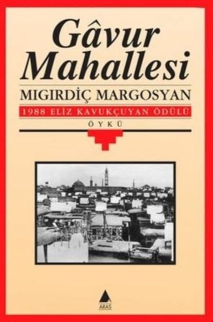 Ermeni Yazar Mıgırdiç Margosyan hayatını kaybetti