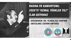 2026’yı “Kemal Türkler Yılı” İlan Ediyoruz
