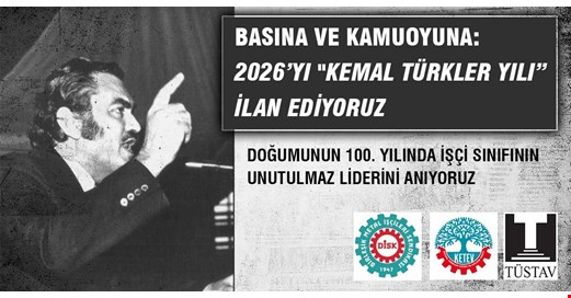2026’yı “Kemal Türkler Yılı” İlan Ediyoruz