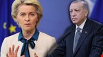 Avrupa'yı 'İran'dan göç' korkusu sardı: Von der Leyen'den Erdoğan'a acil telefon