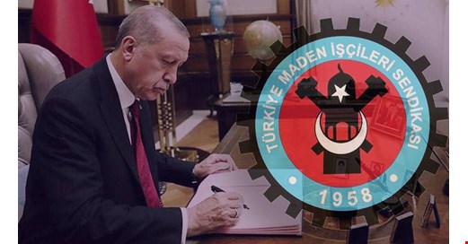 Maden-İş'ten Erdoğan'ın grev erteleme kararına tepki: Anayasal hakkımız fiilen gasp edildi