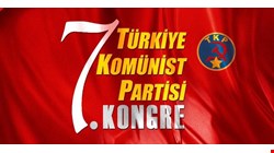 TKP 7.Kongresinin Tarihsel Anlamı Üzerine Tezler