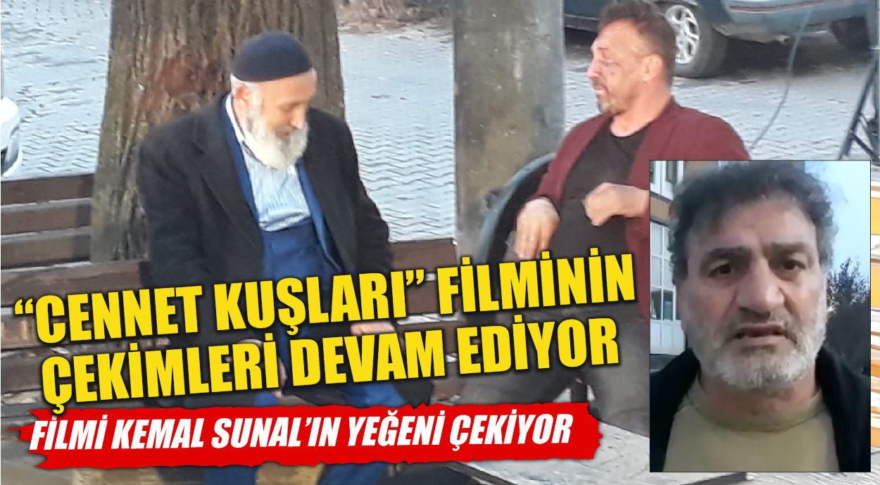 Kemal Sunalin Yegeni 20 Gundur Cilimlide Film Cekiyor Akcakoca Tv