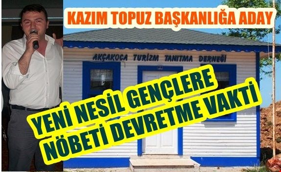 Akçakoca Turizm Derneği kongreye gidiyor, Kazım Topuz başkanlığa aday