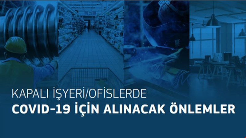 Sağlık Bakanlığından, “İşyeri/ofislerde Covid-19 için alınacak önlemler” açıklaması