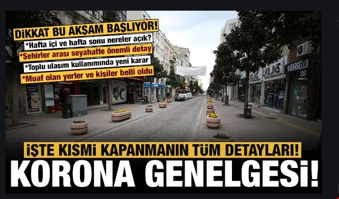 İçişlerinden Kısmi Kapanma genelgesi! İşte tüm detaylar!