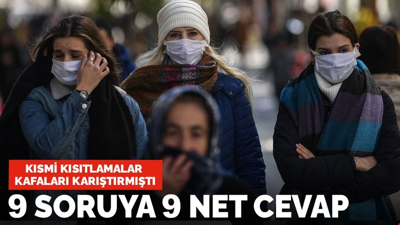 Kısmi kısıtlamada kafa karıştıran 9 soru ve yanıtları