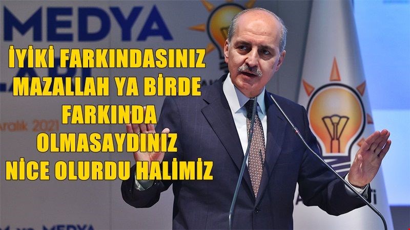AK Partili Kurtulmuş: Ekonomideki sıkıntının farkındayız