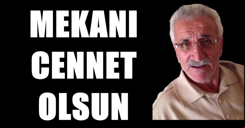 NECDET APAYDIN VEFAT ETTİ