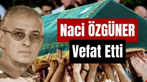 ÖZGÜNER defnedildi.