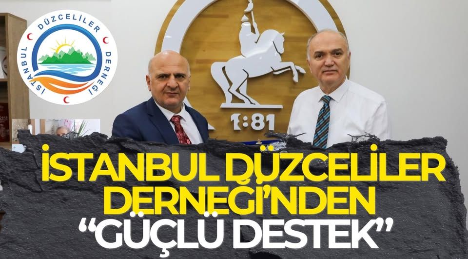 İSTANBUL DÜZCELİLER DERNEĞİ ÖZLÜ’YE DESTEK ÇIKTI