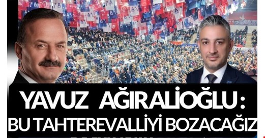 Ağıralioğlu Düzce’de “Bu tahteravalliyi bozacağız” dedi