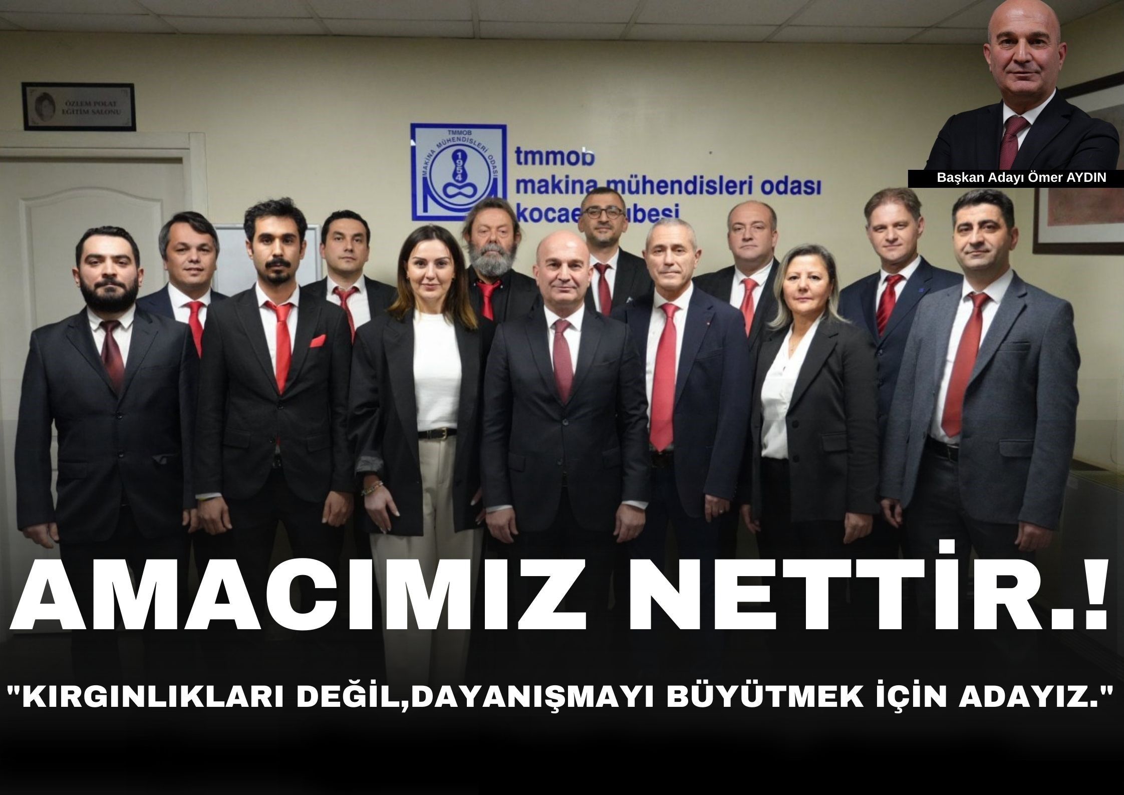 BAŞKAN ADAYI DÜZCELİ ÖMER AYDIN ”AMACIMIZ NETTİR”