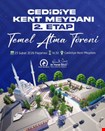 “CEDİDİYE MEYDAN 2. ETAP” TEMELİ BUGÜN!..