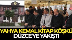 DÜZCE'de "YAHYA KEMAL KİTAP KÖŞKÜ" AÇILDI