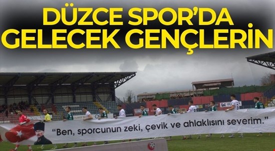 Düzcespor’da gelecek gençlerin!.