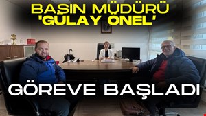 GÜLAY ÖNEL BASIN MÜDÜRÜ
