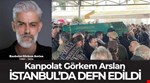 KANPOLAT GÖRKEM ARSLAN’A “HÜZÜNLÜ VEDA!..