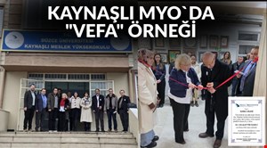 KAYNAŞLI MYO’DAN “VEFA” ÖRNEĞİ