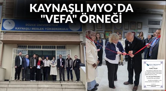 KAYNAŞLI MYO’DAN “VEFA” ÖRNEĞİ