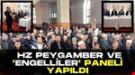 Müftülükten “HZ. PEYGAMBER VE ENGELLİLER” Paneli