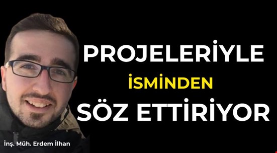 PROJELERİ “İLGİYLE” İZLENİYOR !..