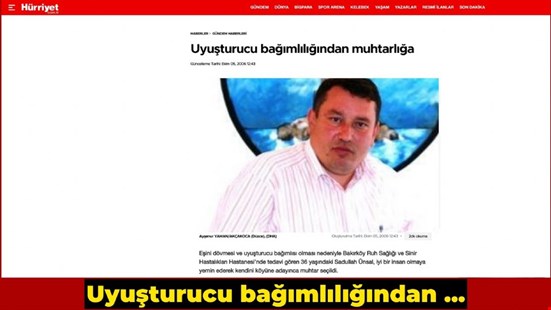 SADDULLAH ÜNSAL’ın “UYUŞTURUCU BAĞIMLILIĞI “ HÜRRİYET’TE HABER !..