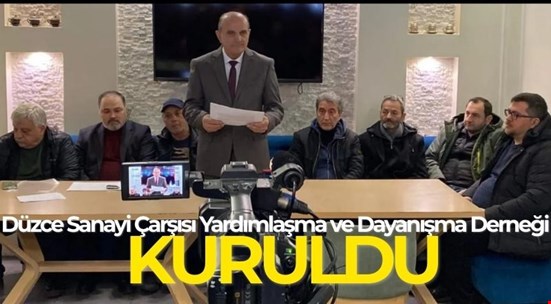 SANAYİ ESNAFI  “DERNEKLEŞTİ!..”