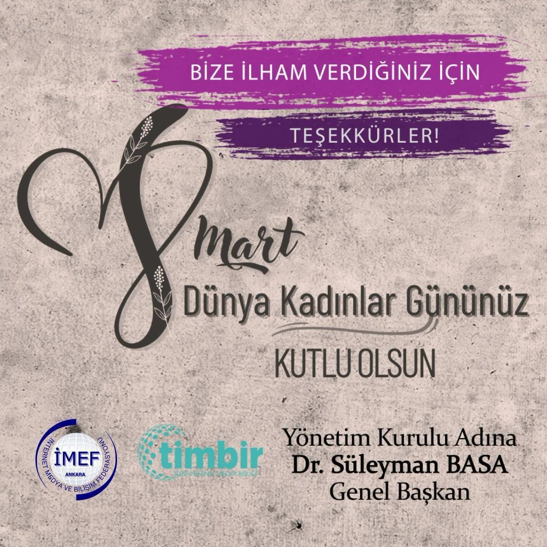 TİMBİR 8 Mart Dünya Kadınlar Günü'nü kutladı