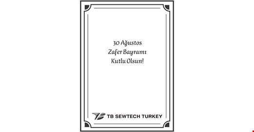 TB SEWTECH TURKEY 30 Ağustos Zafer Bayramını Kutladı.
