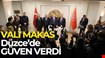 VALİ MAKAS DÜZCE’DE GÜVEN VERDİ