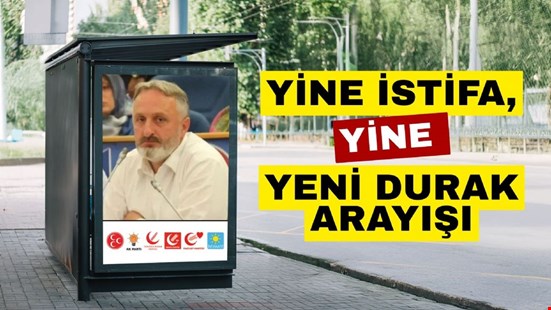 YENİ DURAK ARAYIŞI...