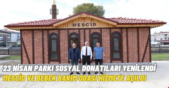 23 Nisan Parkı mescidi, bebek bakım bölümü tamamlandı