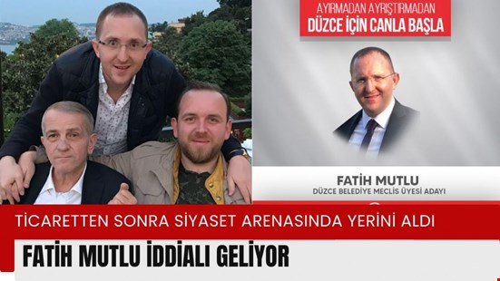 İş dünyasında olduğu kadar siyasette de iddialı