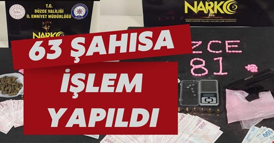 63 kişiye uyuşturucudan işlem yapıldı