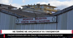 Akçakoca kapalı pazaryeri artık S.O.S veriyor. Meclis üyelerine büyük iş düşüyor