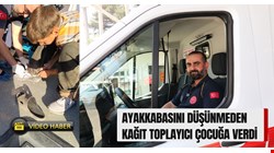 Ambulans şoförü çocuğu yalın ayak bırakmadı, istasyona galoşla döndü