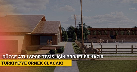 Atlı spor tesisi için projeler hazırlanıyor! Türkiye’de örnek olacak