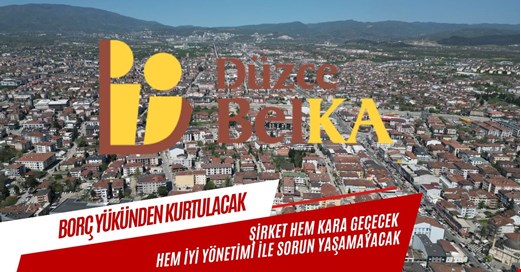 BelKA’nın SGK’ya olan borçları bitecek! Şirket kara geçecek