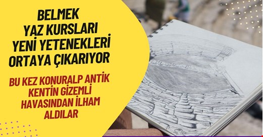 Belmek yaz kursları yeni yetenekleri ortaya çıkarıyor