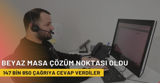 Beyaz Masa çözüm noktası oldu