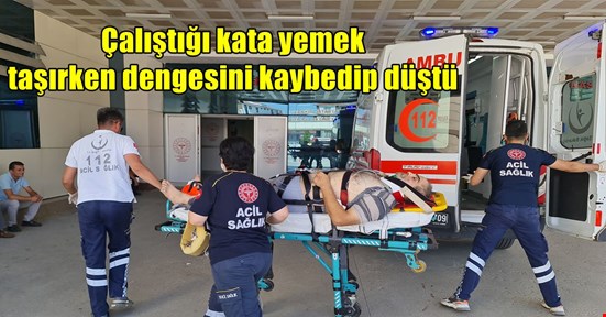 Çalıştığı kata asansörle yemek çıkarırken düşüp yaralandı