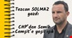CHP’den Semih Cemşit’e yeşil ışık