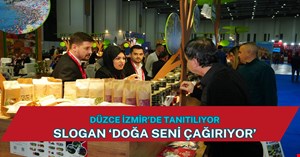 Düzce, İzmir’de tanıtılıyor! Doğa seni bekliyor