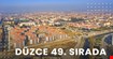 Düzce 49. Sırada